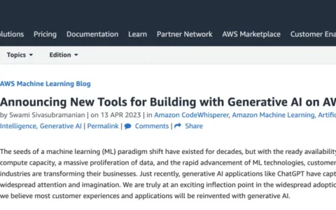 亚马逊AIGC全家桶推出！迎战微软谷歌，云巨头们杀疯了