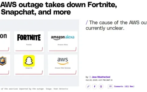 亚马逊云服务疑似发生故障，知名应用受影响，官方称“正在努力缓解并了解根本原因”