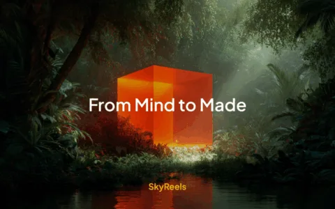 昆仑万维全新SkyReels正式上线